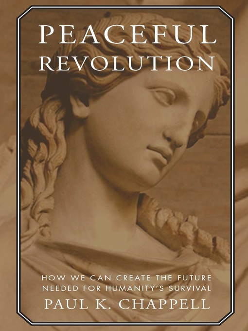Title details for Peaceful Revolution by Paul K. Chappell - Available